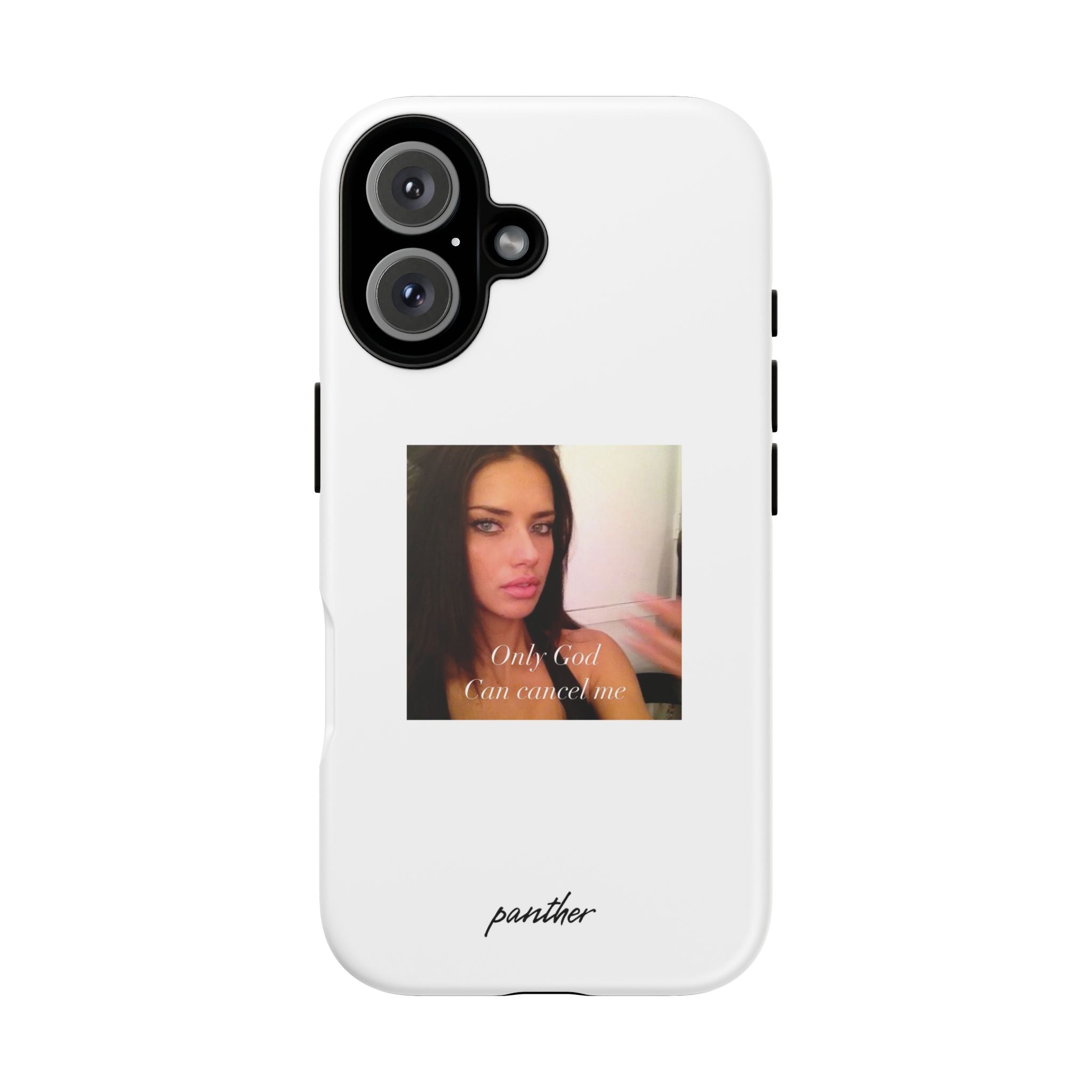 "Only God Can Cancel Me" (White)