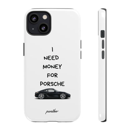 I Need Money For Porsche