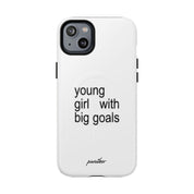 Young Girl With Big Goals (Magsafe)