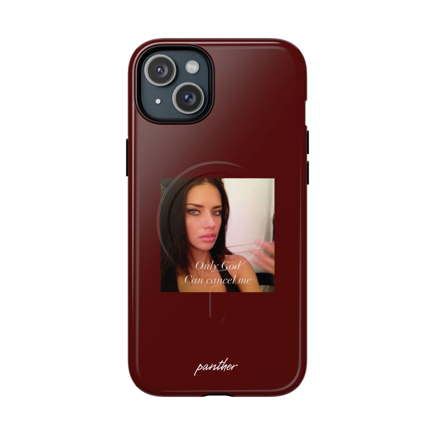 "Only God Can Cancel Me" (Magsafe)