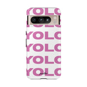 YOLO (White & Pink)