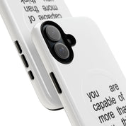 You Are Capable Of More Than You Think (Magsafe)