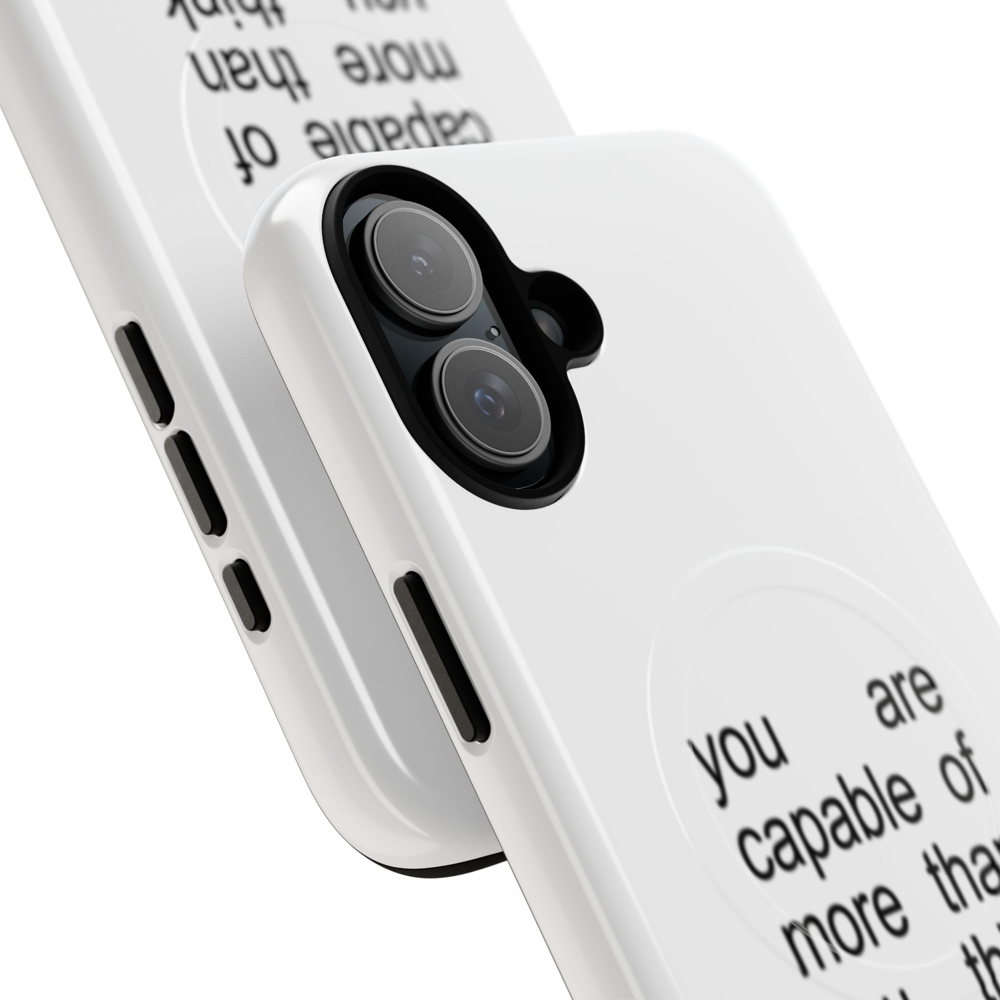 You Are Capable Of More Than You Think (Magsafe)