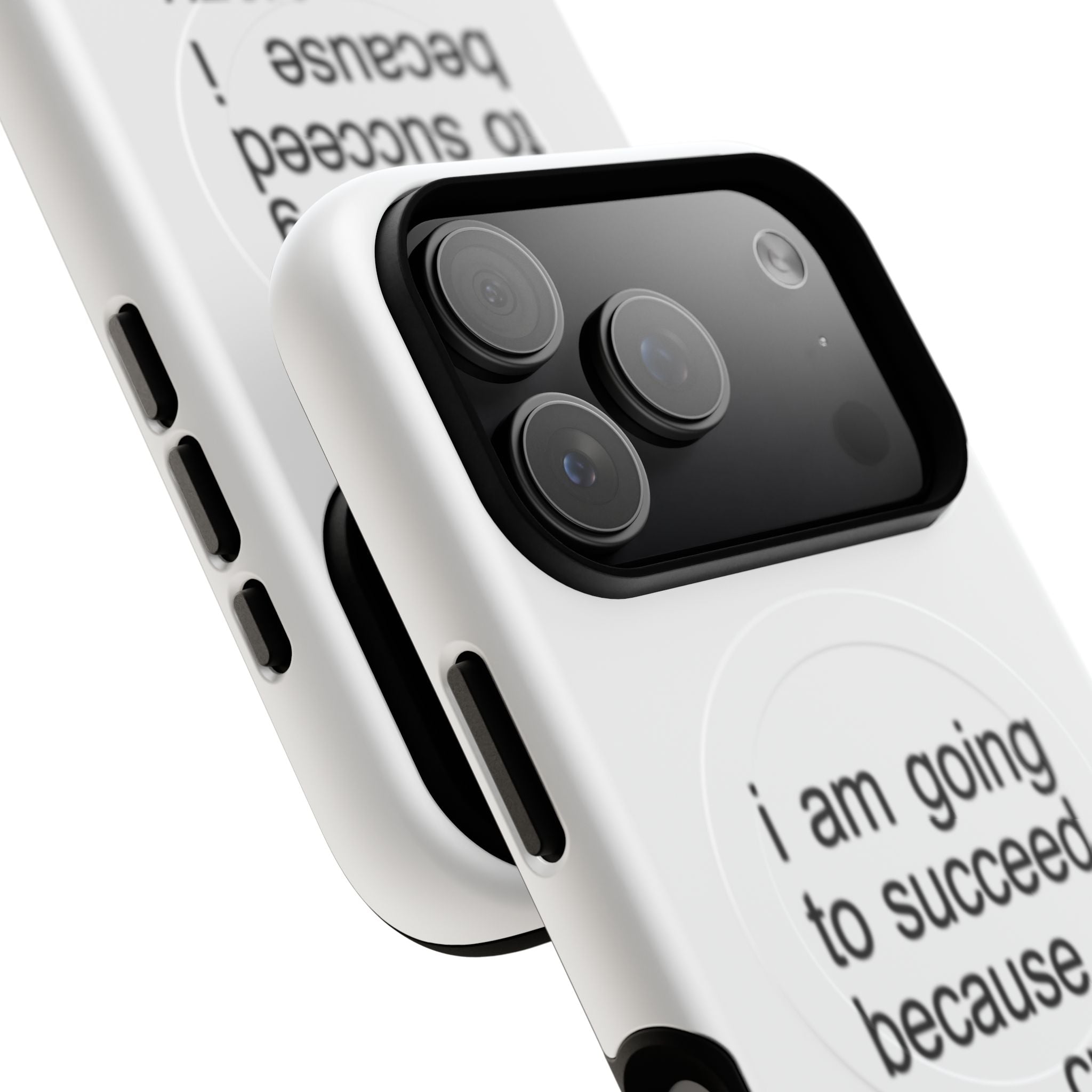 I Am Going To Succeed Because I Am Crazy (Magsafe)