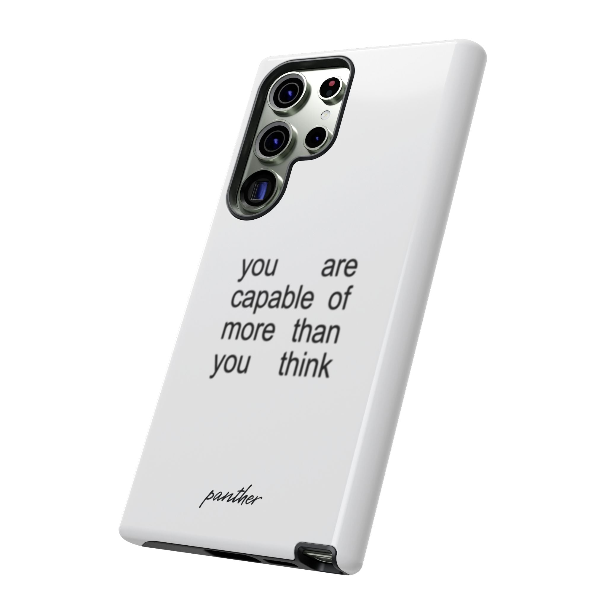 You Are Capable Of More Than You Think