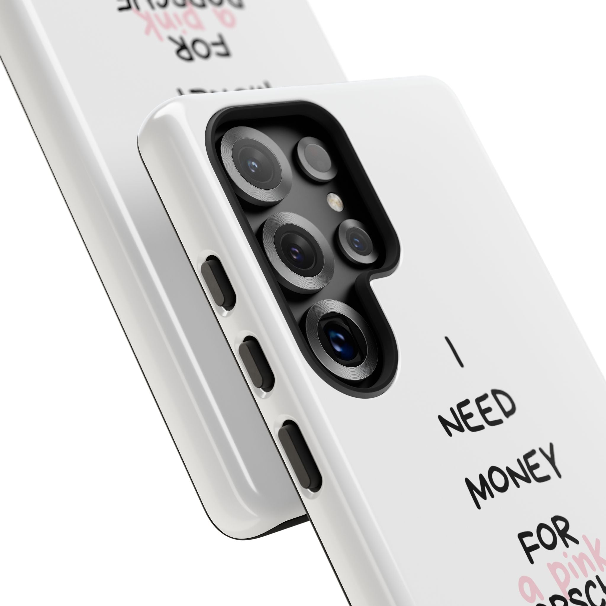 I Need Money For A Pink Porsche (White)