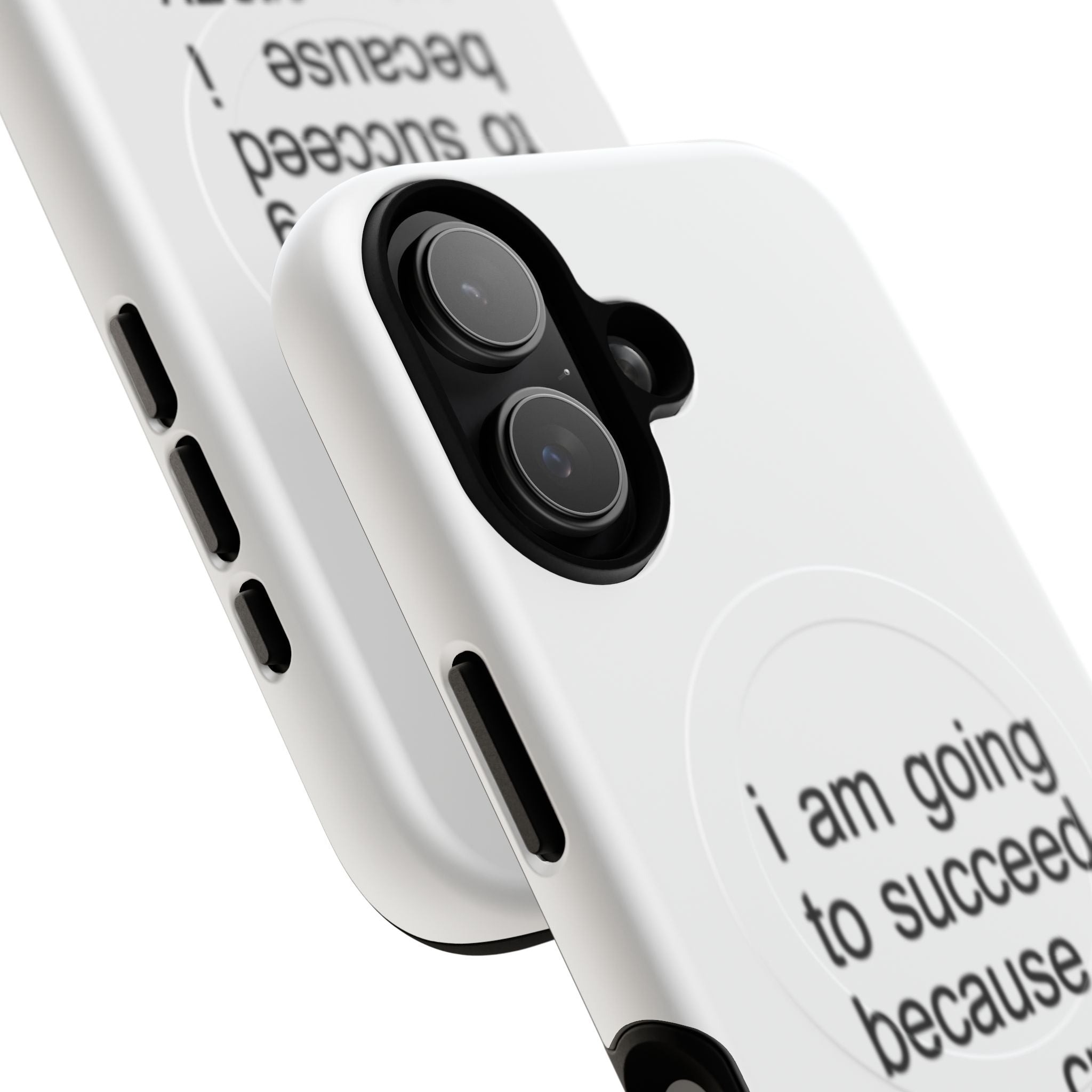 I Am Going To Succeed Because I Am Crazy (Magsafe)