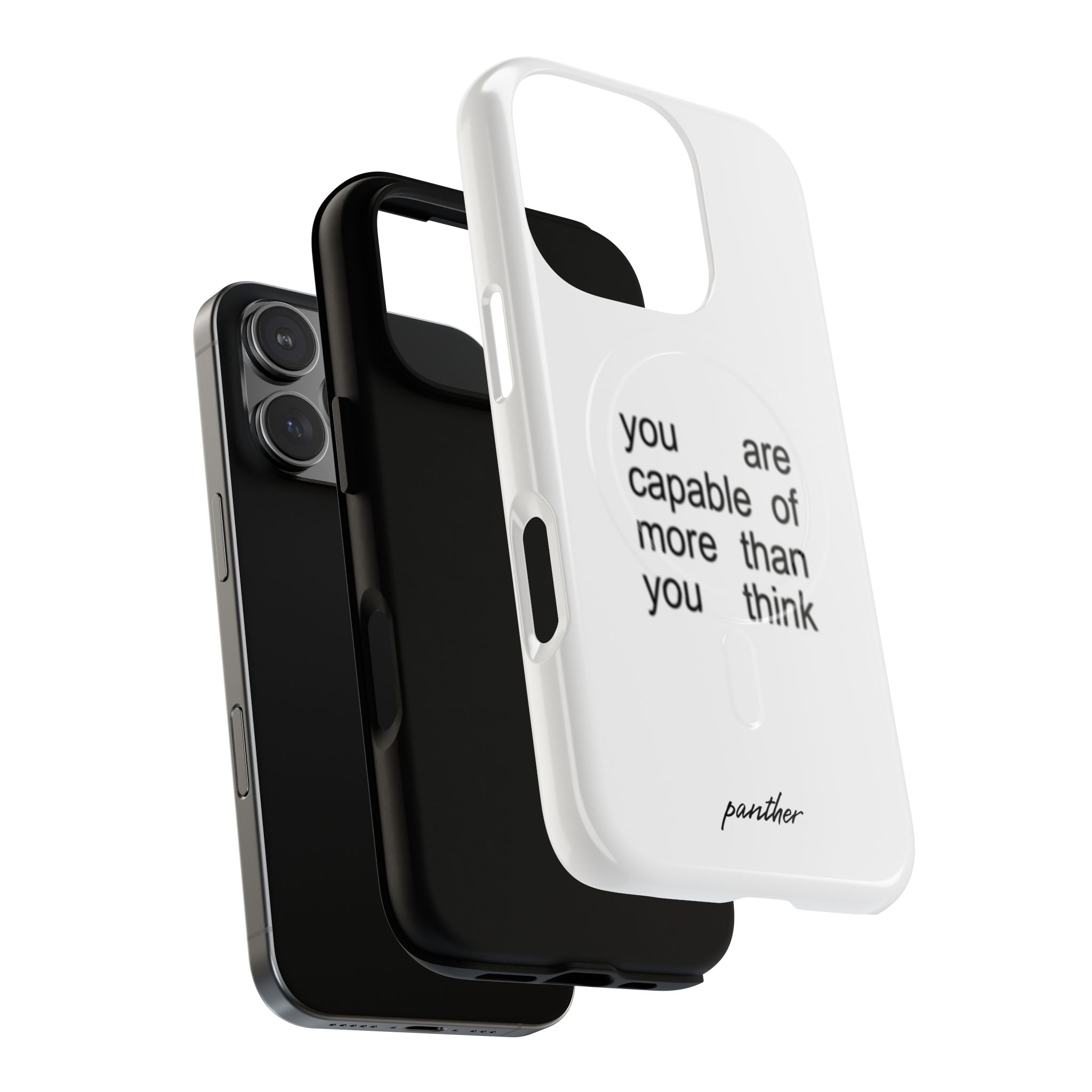 You Are Capable Of More Than You Think (Magsafe)