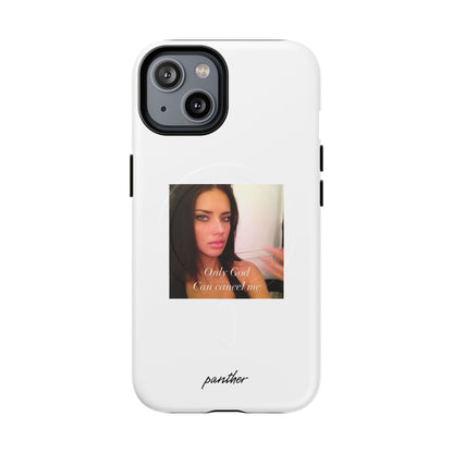 "Only God Can Cancel Me" (White) (Magsafe)