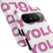 YOLO (White & Pink)