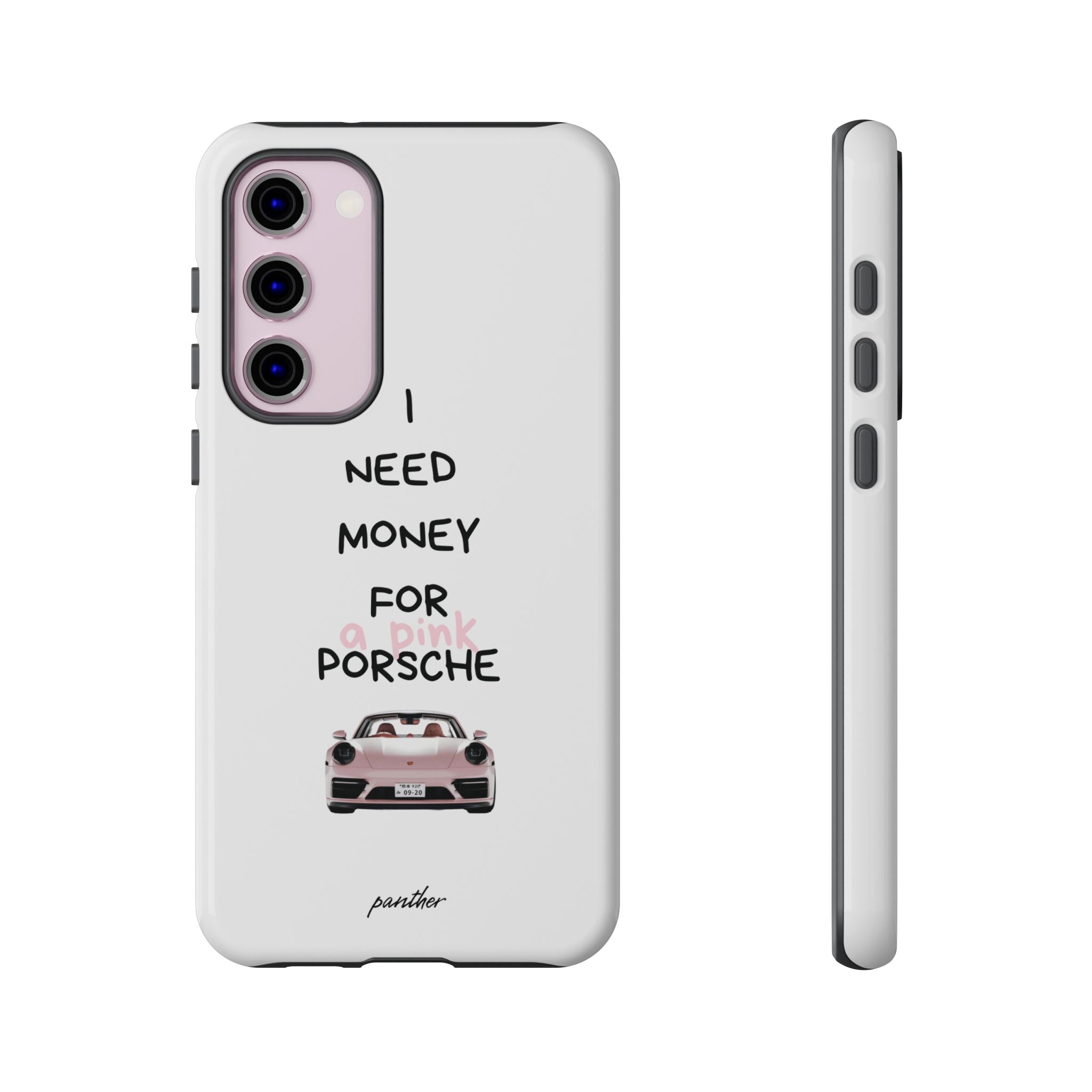 I Need Money For A Pink Porsche (White)