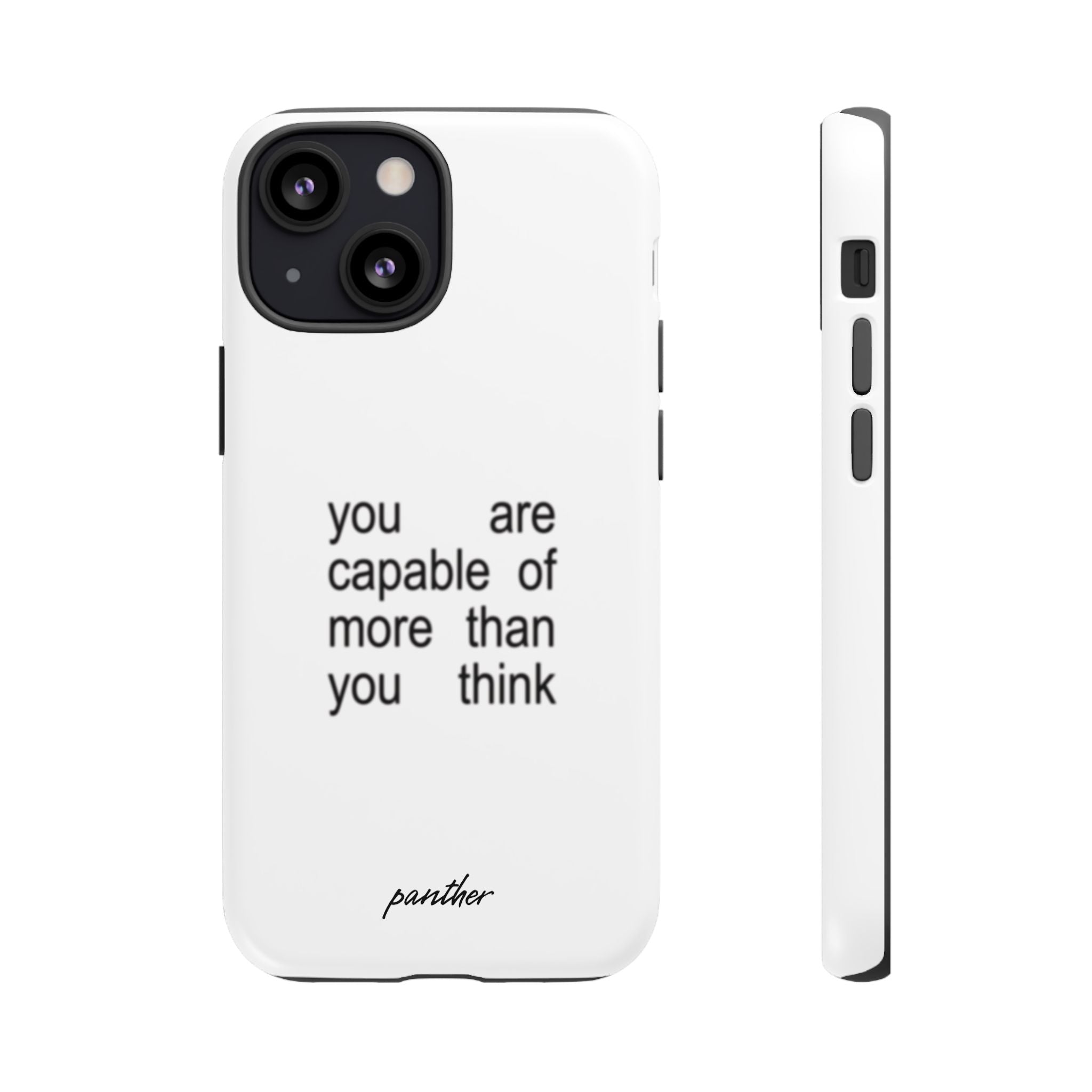 You Are Capable Of More Than You Think