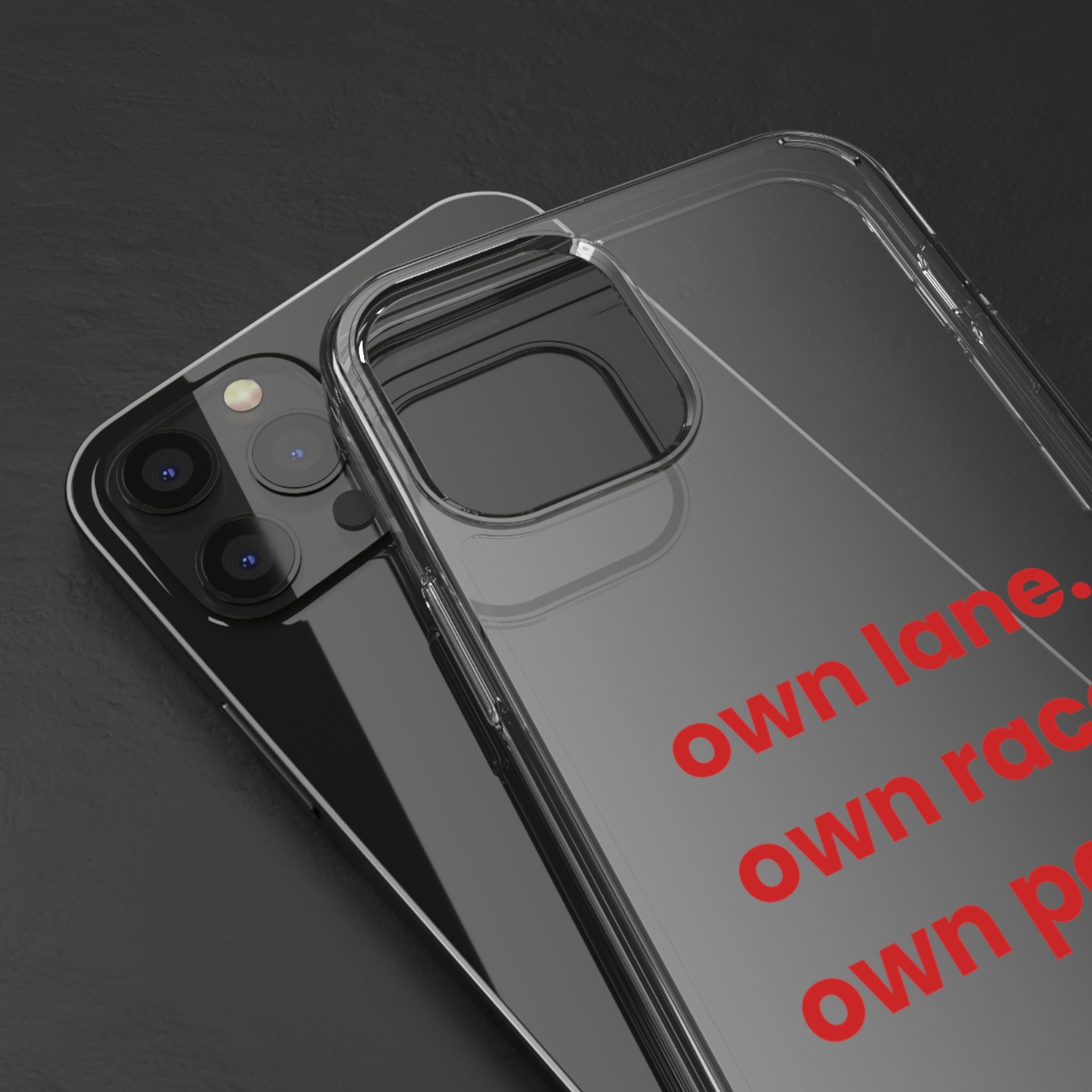 “Own Lane. Own Race. Own Pace.” Clear Case