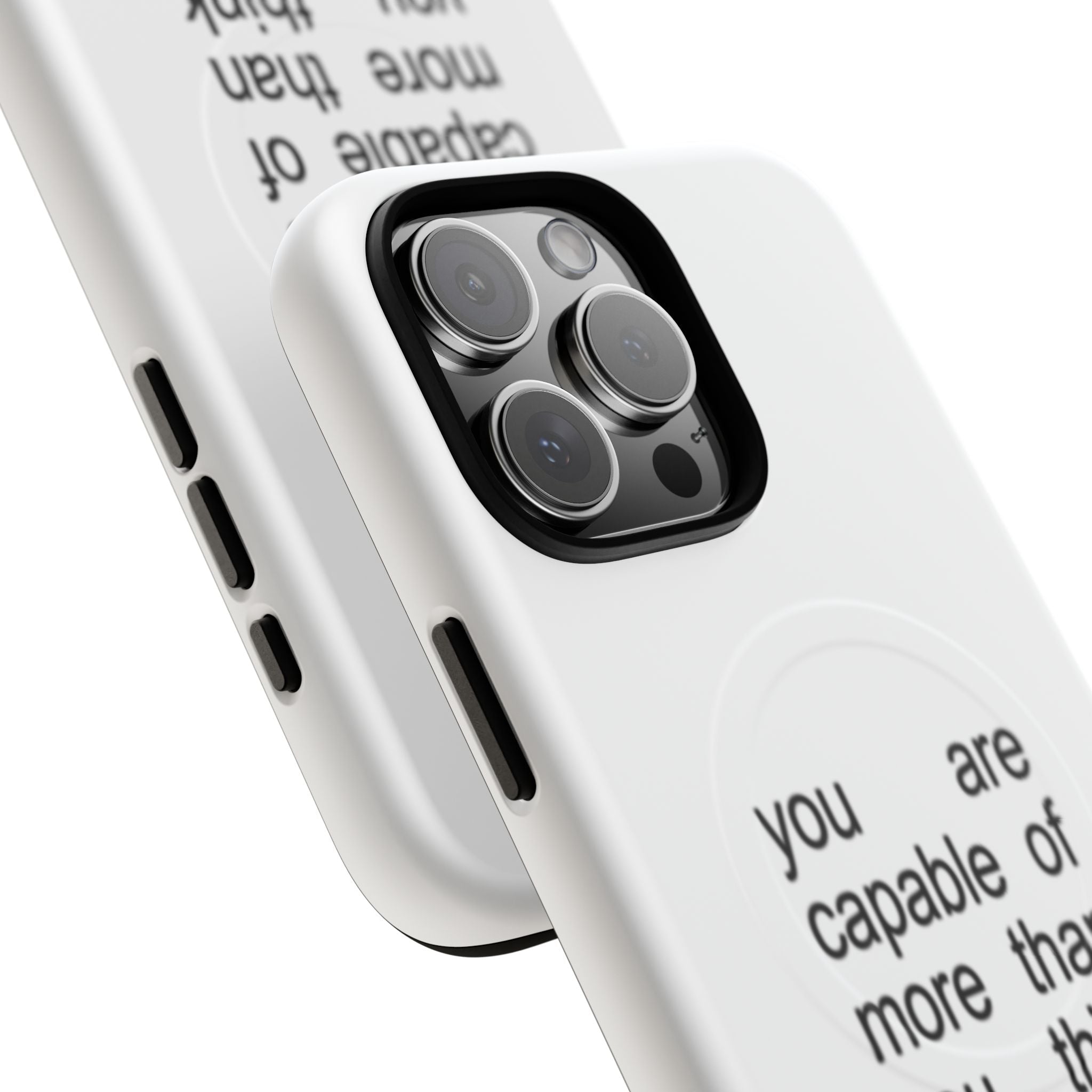 You Are Capable Of More Than You Think (Magsafe)