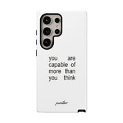 You Are Capable Of More Than You Think