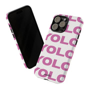 YOLO (White & Pink)